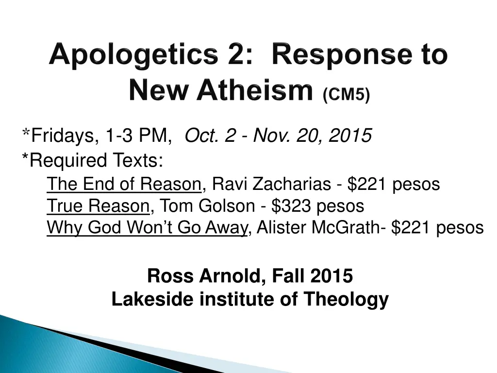 fridays 1 3 pm oct 2 nov 20 2015 required texts n.w