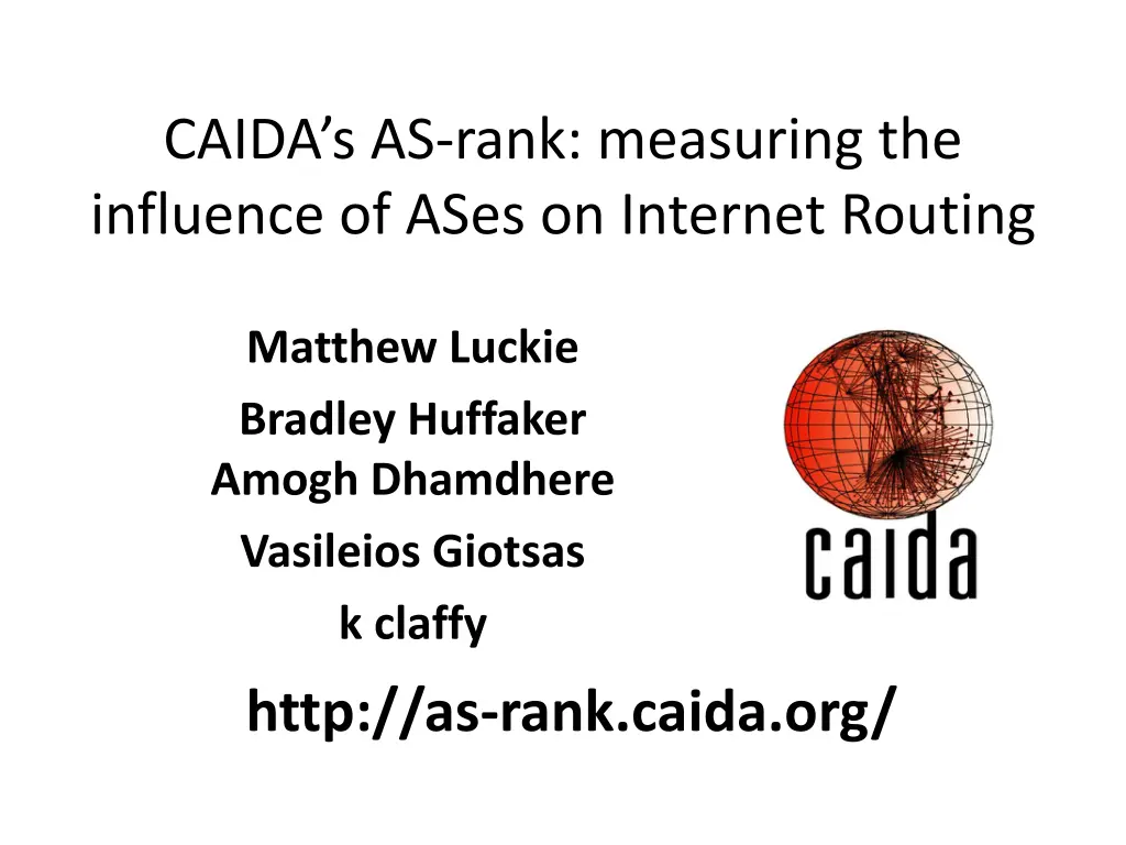 caida s as rank measuring the influence of ases n.w