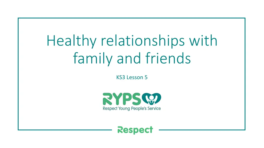 healthy relationships with family and friends n.w