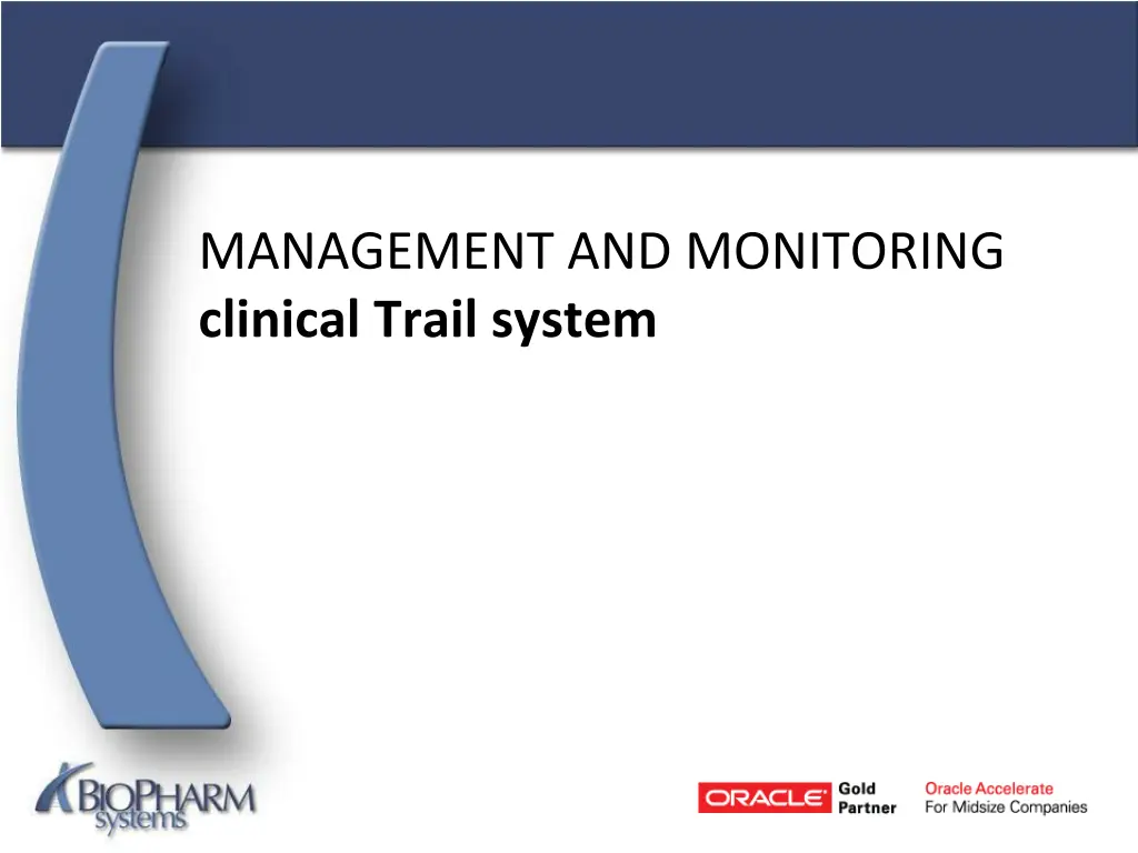 management and monitoring clinical trail system n.w