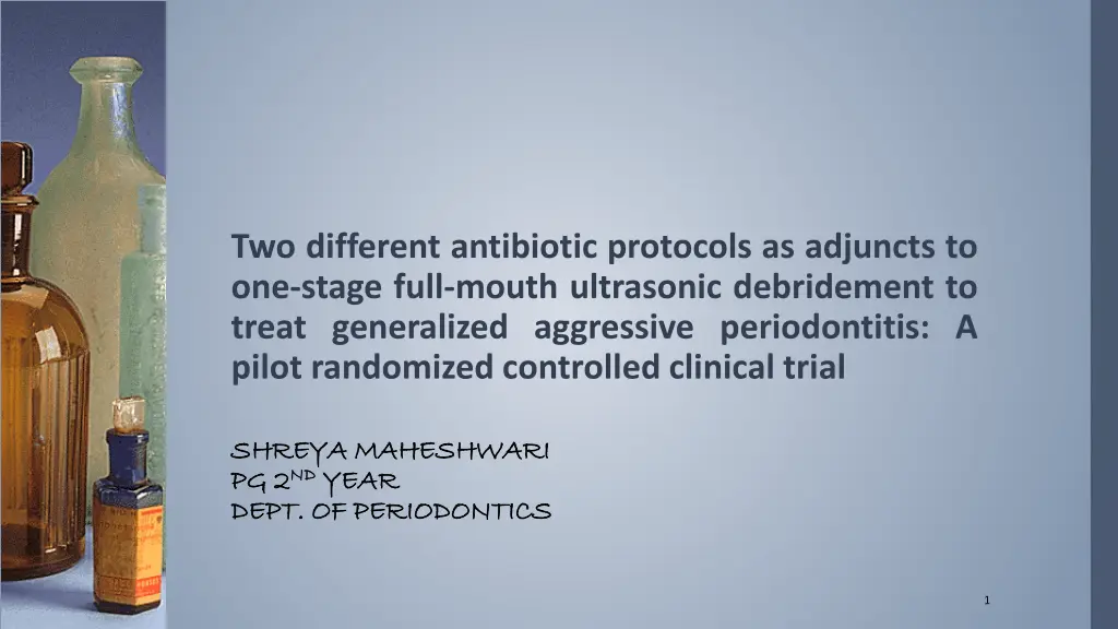 two different antibiotic protocols as adjuncts n.w