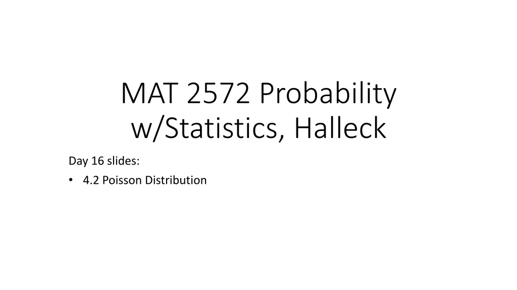 mat 2572 probability w statistics halleck n.w