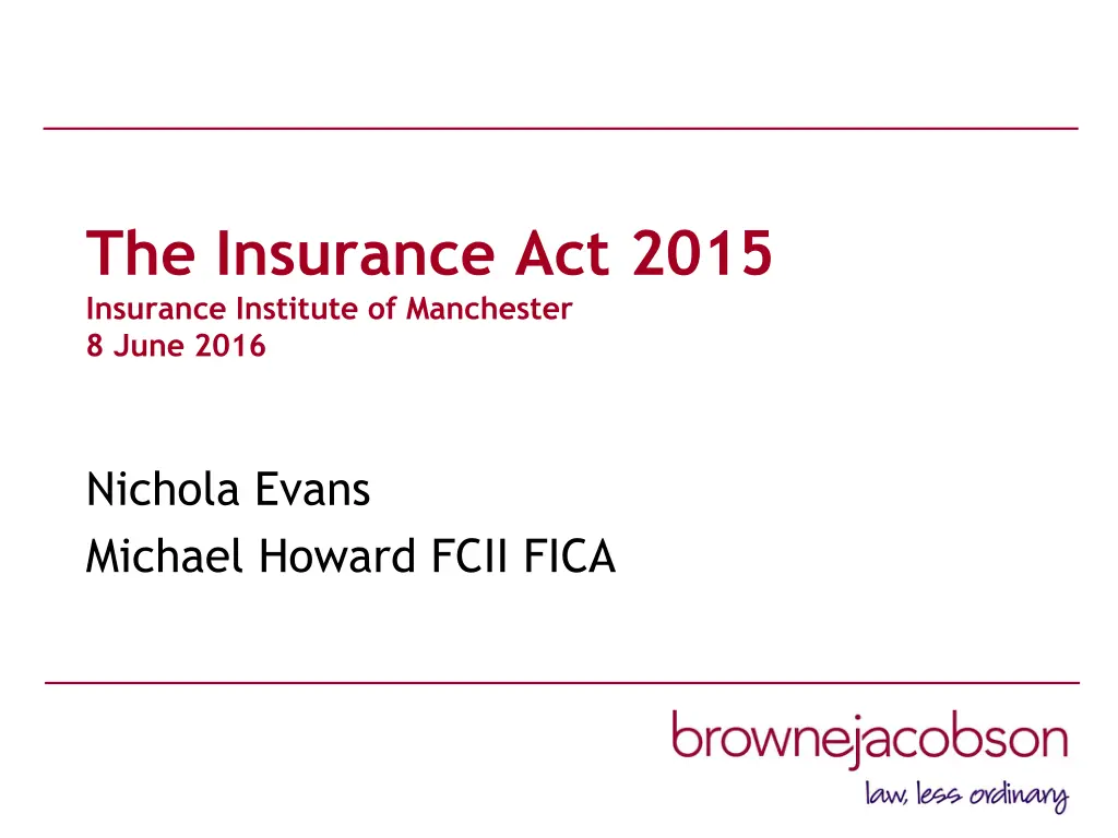 the insurance act 2015 insurance institute n.w