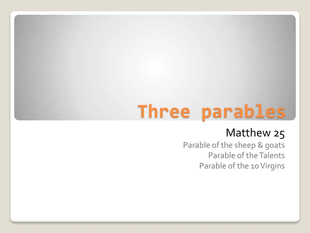 three parables n.w