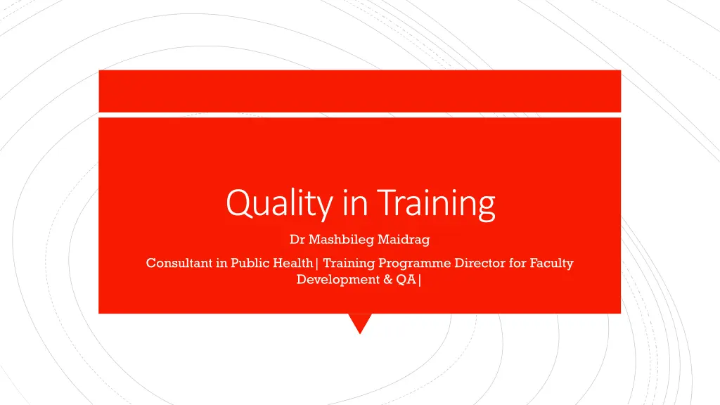 quality in training dr mashbileg maidrag n.w