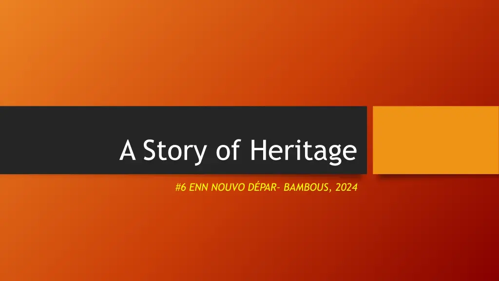 a story of heritage n.w