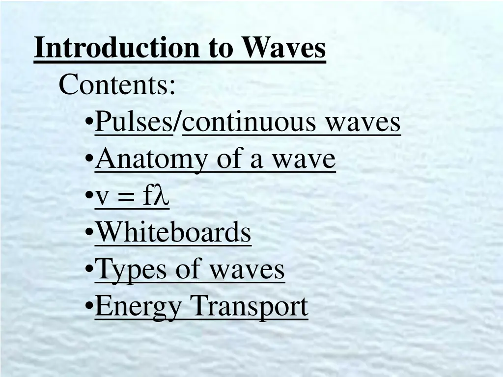 introduction to waves contents pulses continuous n.w