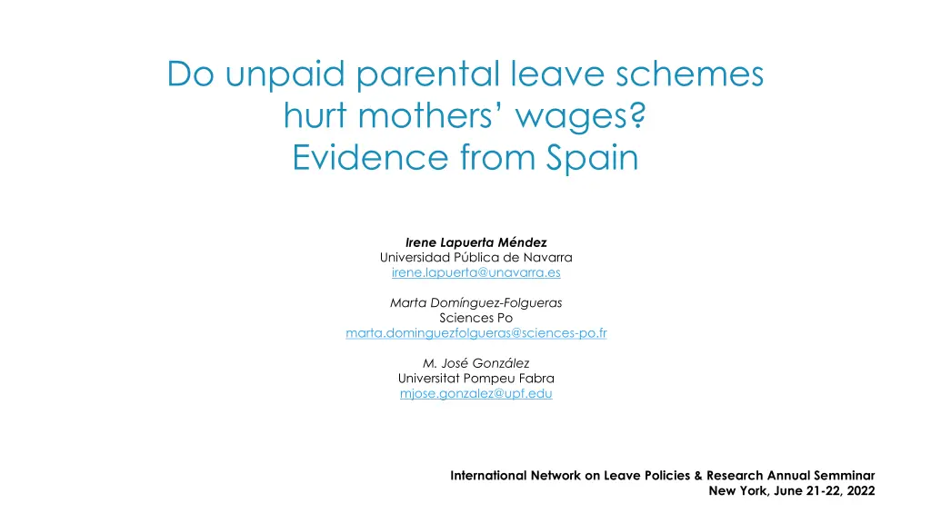 do unpaid parental leave schemes hurt mothers n.w