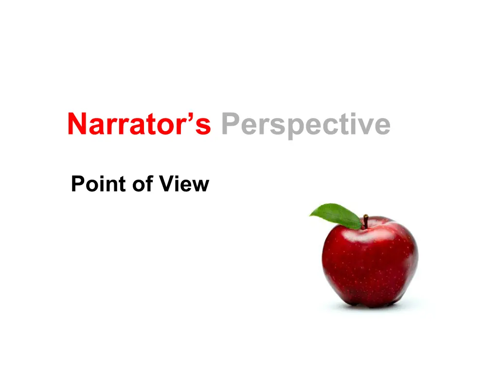 narrator s perspective n.w