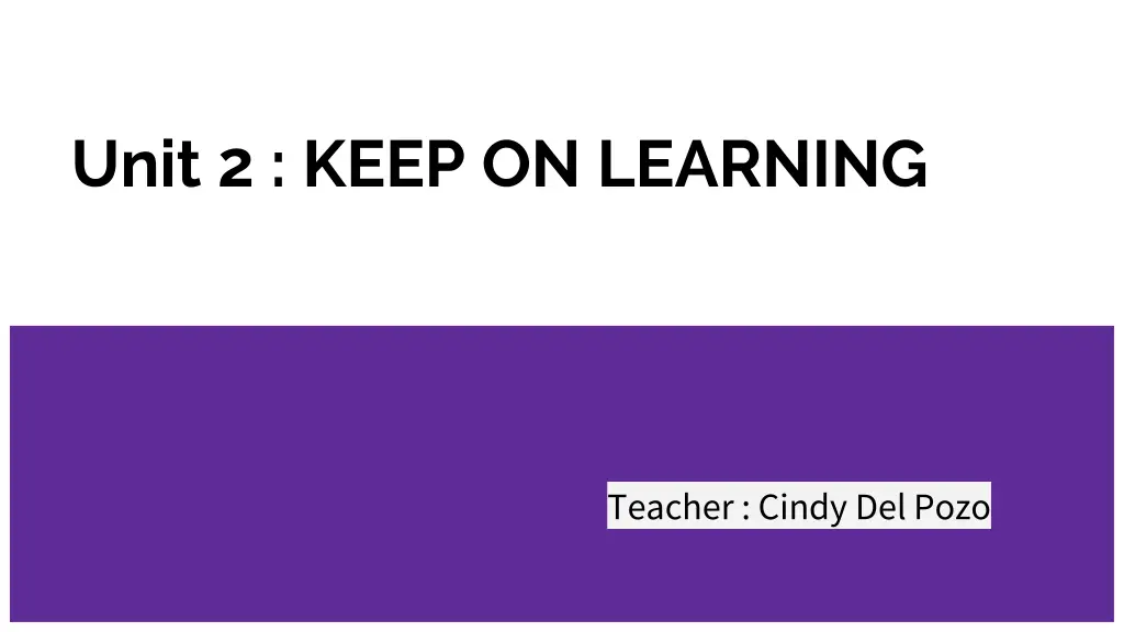 unit 2 keep on learning n.w