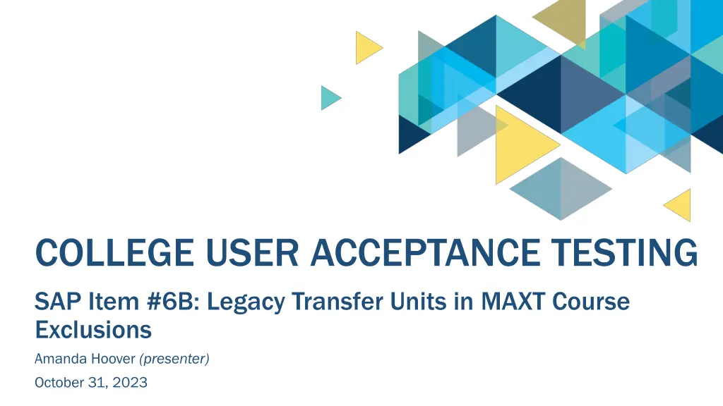 college user acceptance testing sap item n.w