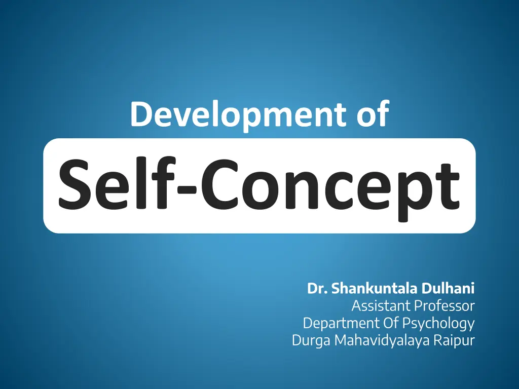 development of self concept n.w