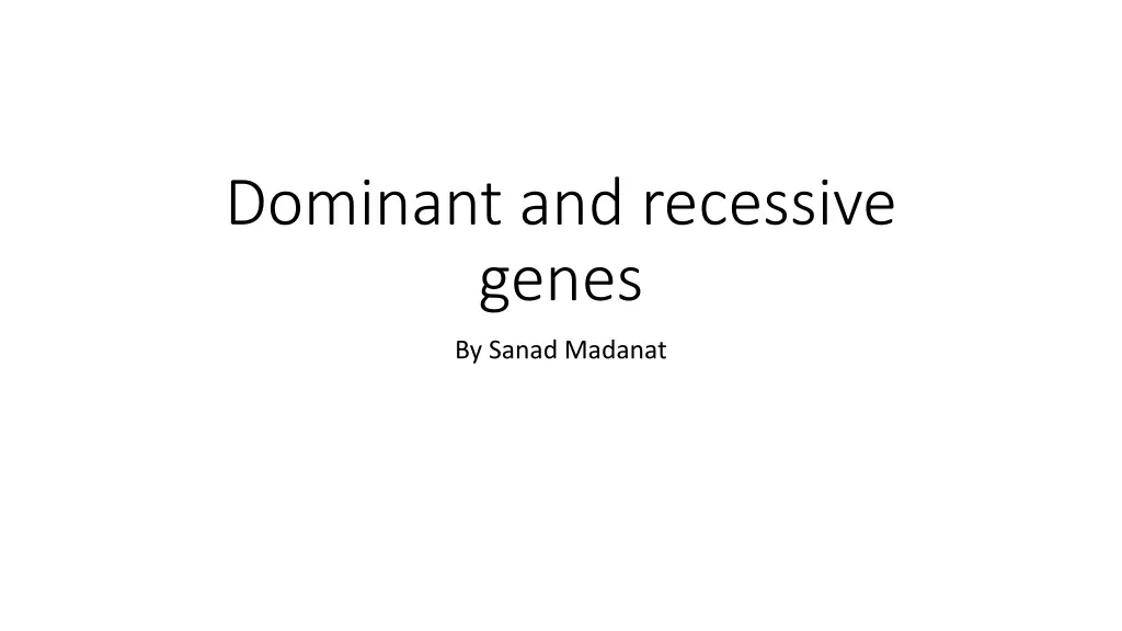 dominant and recessive genes n.w