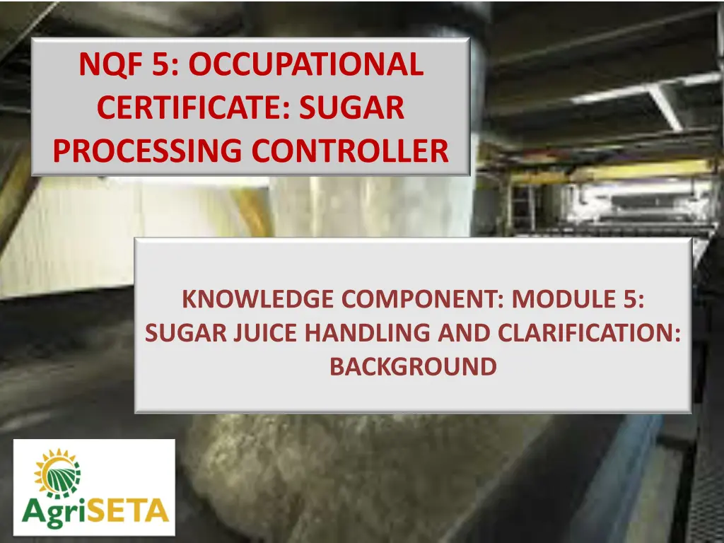 nqf 5 occupational certificate sugar processing n.w