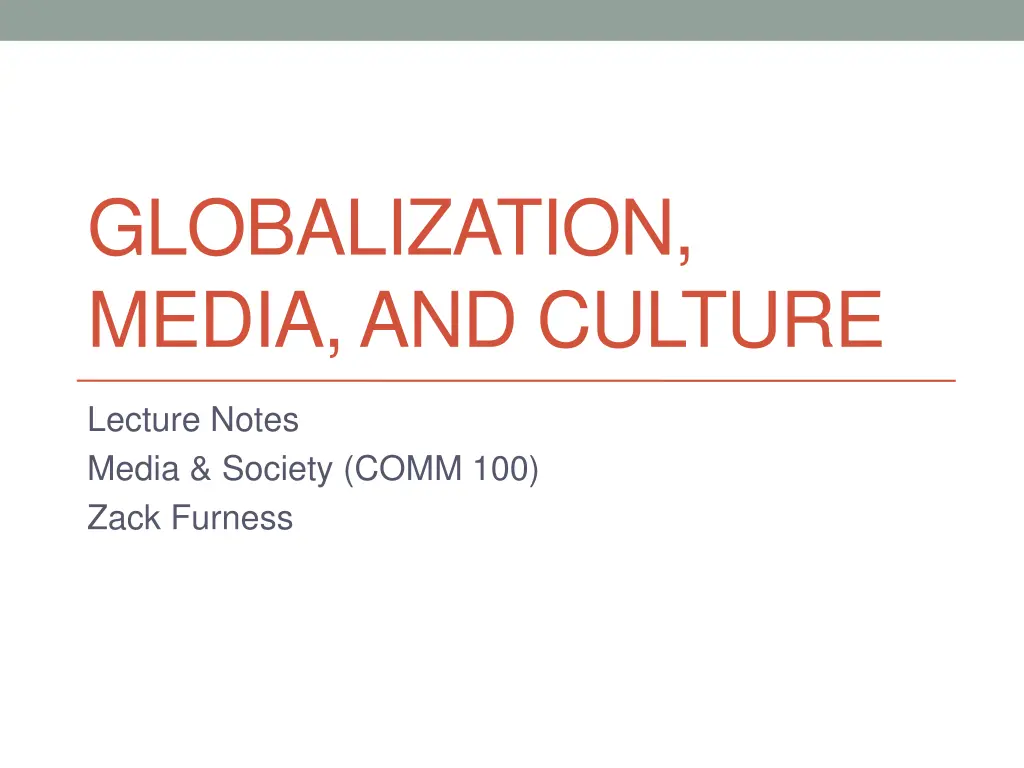 globalization media and culture n.w