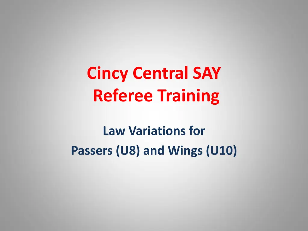 cincy central say referee training n.w