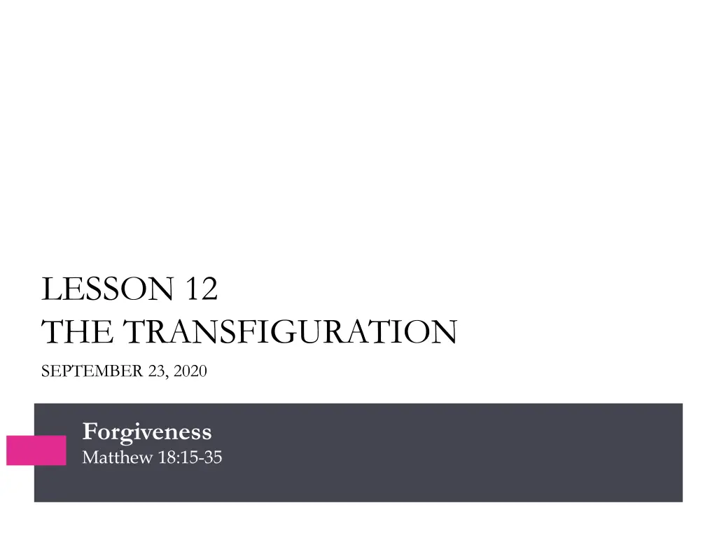 lesson 12 the transfiguration september 23 2020 n.w
