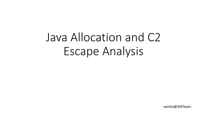 Java Allocation and C2