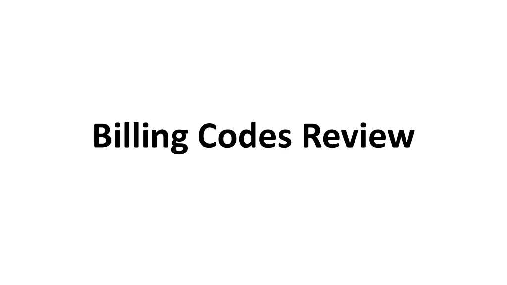 billing codes review n.w