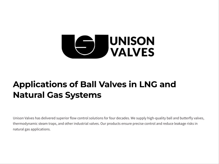 applications of ball valves in lng and natural n.w