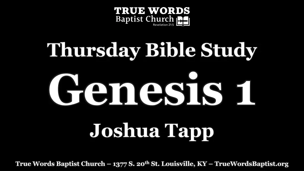 thursday bible study genesis 1 joshua tapp n.w
