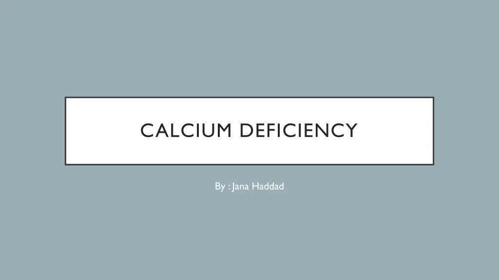 calcium deficiency n.w