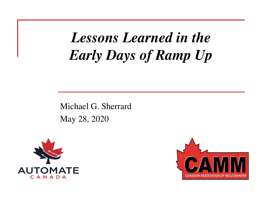 lessons learned in the early days of ramp up n.w