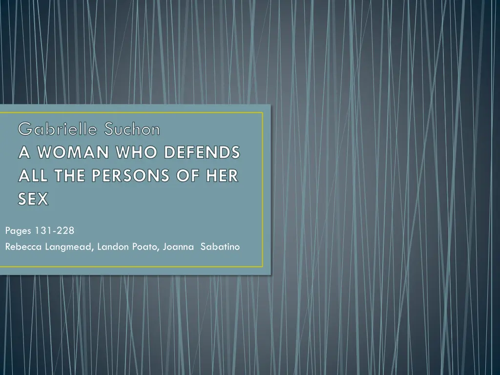 gabrielle suchon a woman who defends n.w