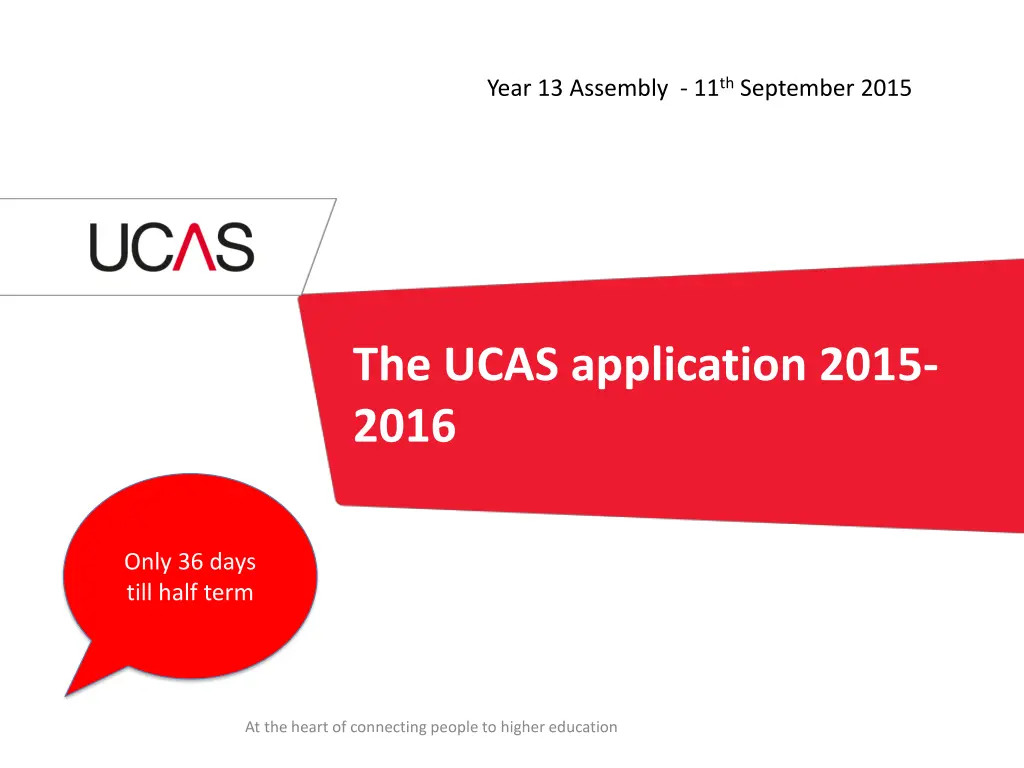year 13 assembly 11 th september 2015 n.w