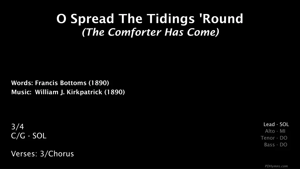 o spread the tidings round the comforter has come n.w