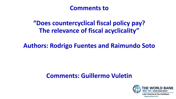 Relevance of Countercyclical Fiscal Policy and Fiscal Acyclicality