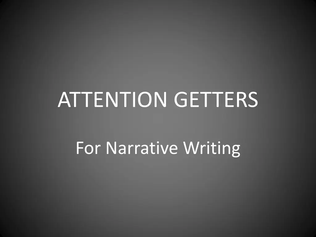 attention getters n.w