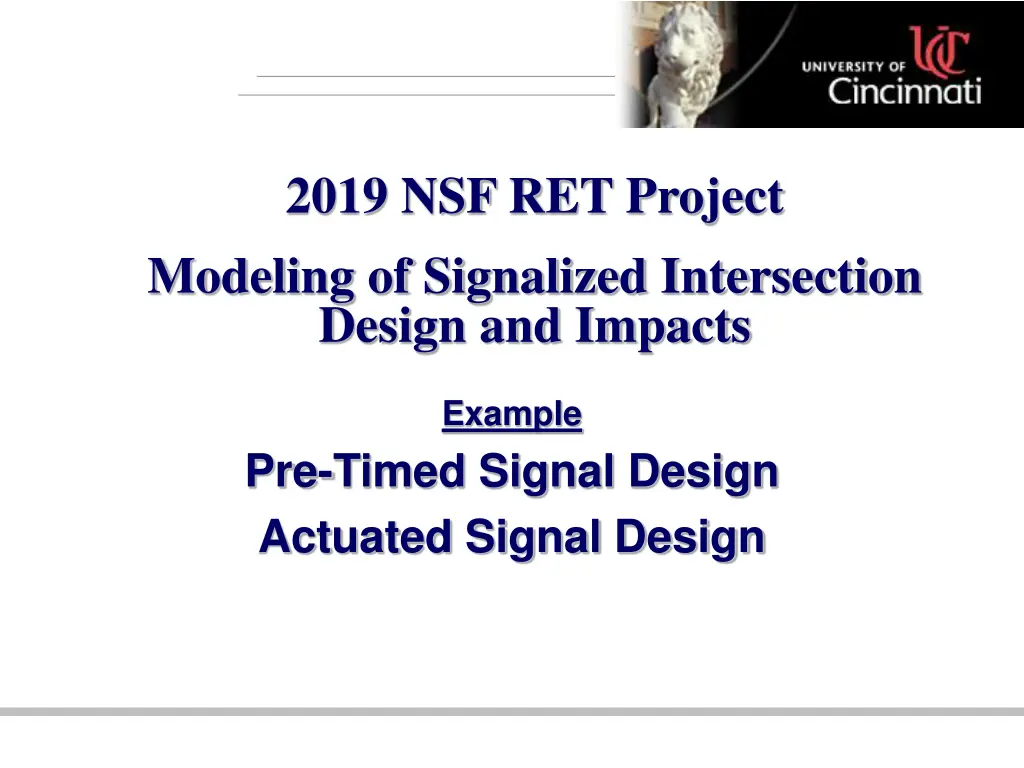 2019 nsf ret project modeling of signalized n.w