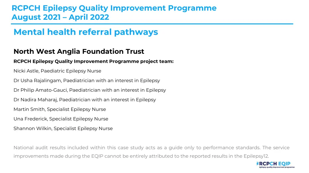 rcpch epilepsy quality improvement programme n.w