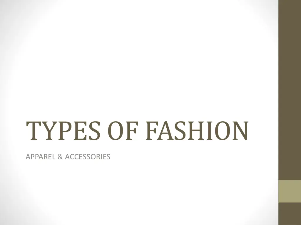 types of fashion n.w
