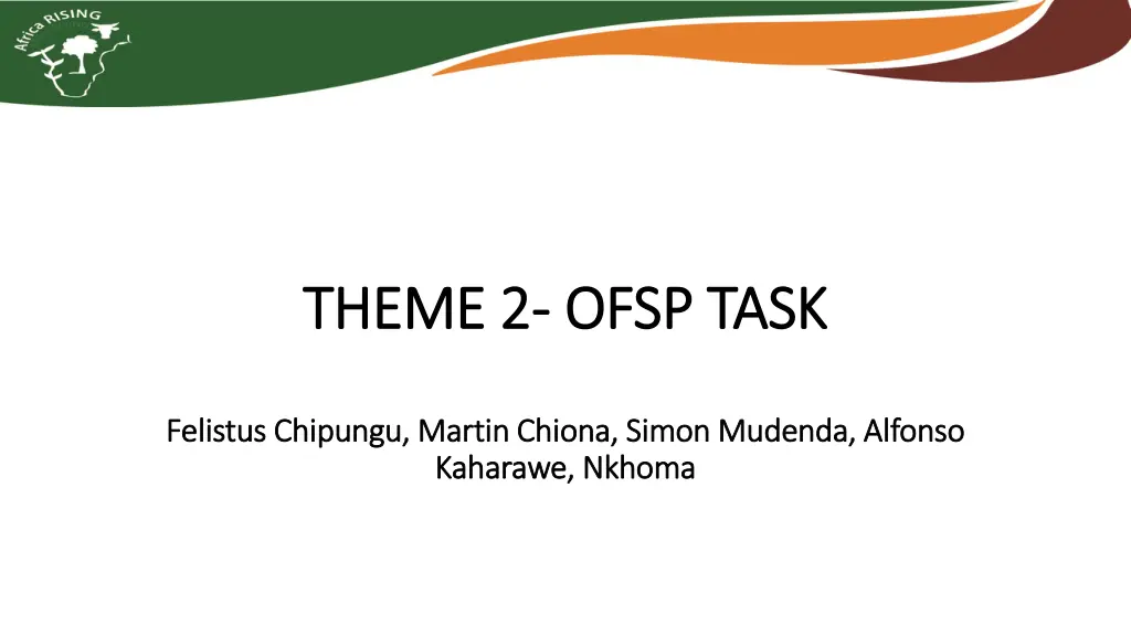 theme 2 theme 2 ofsp task ofsp task n.w