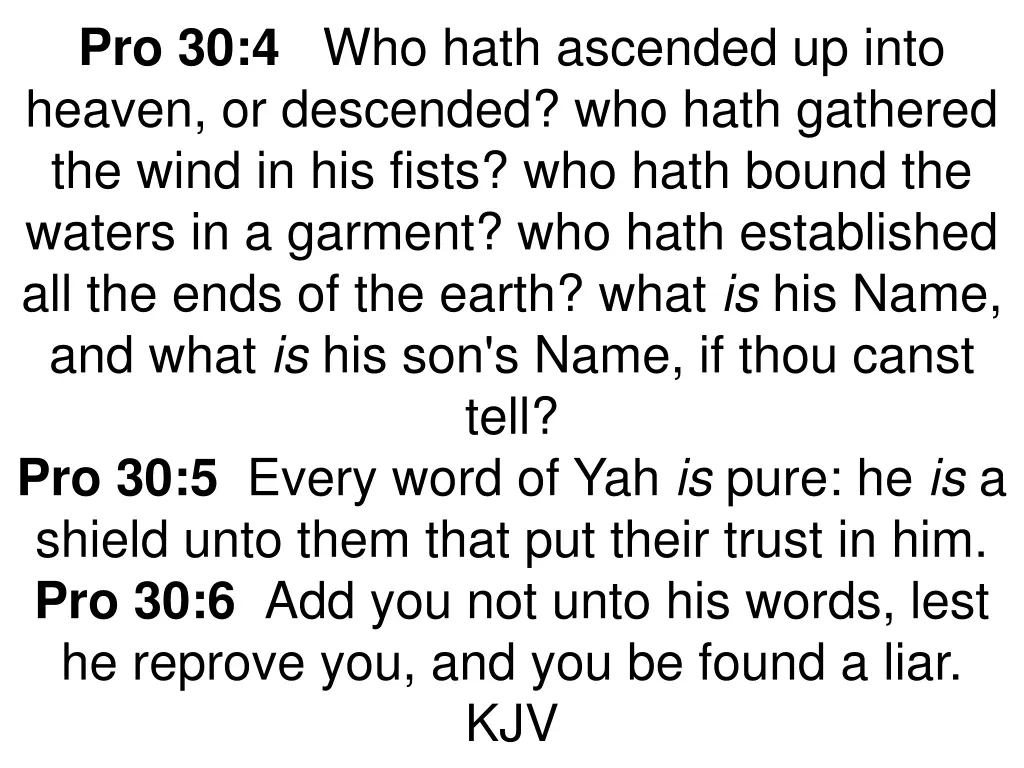 pro 30 4 who hath ascended up into heaven n.w