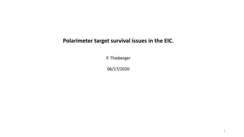 polarimeter target survival issues in the eic n.w