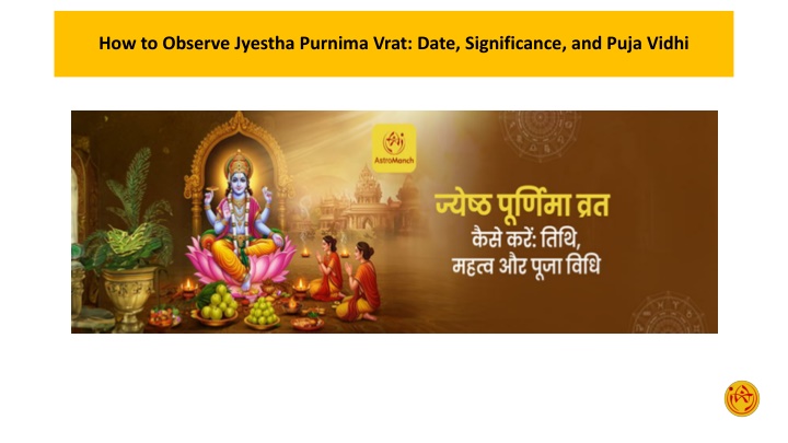 How to Observe Jyestha Purnima Vrat Date, Significance, and Puja Vidhi