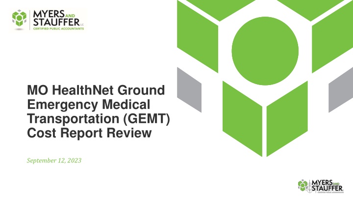 MO HealthNet Ground Emergency Medical Transportation (GEMT) Cost Report Review Summary