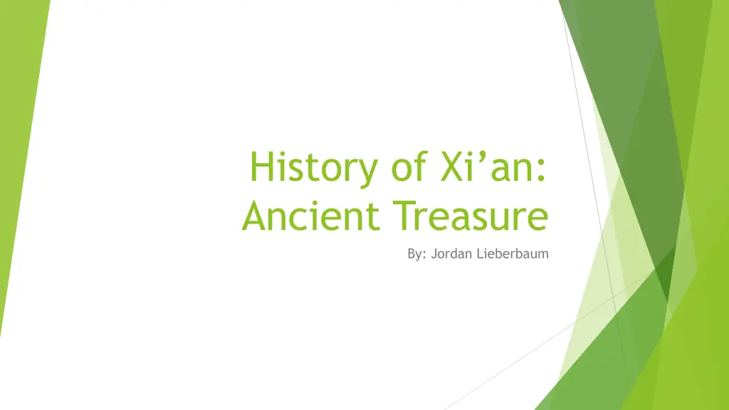 history of xi an ancient treasure n.w