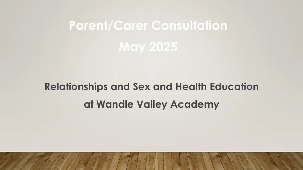 parent carer consultation may 2025 n.w