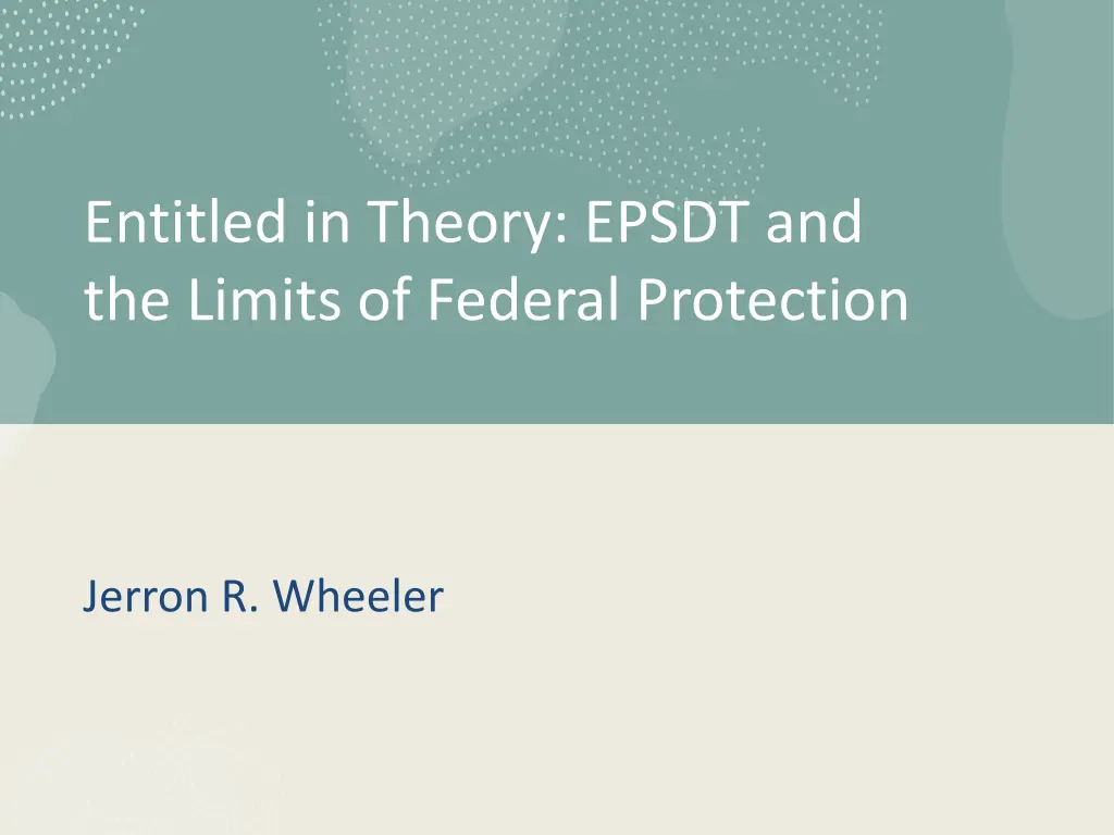 entitled in theory epsdt and the limits n.w