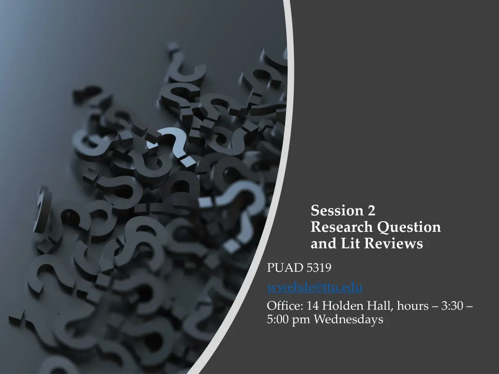session 2 research question and lit reviews n.w