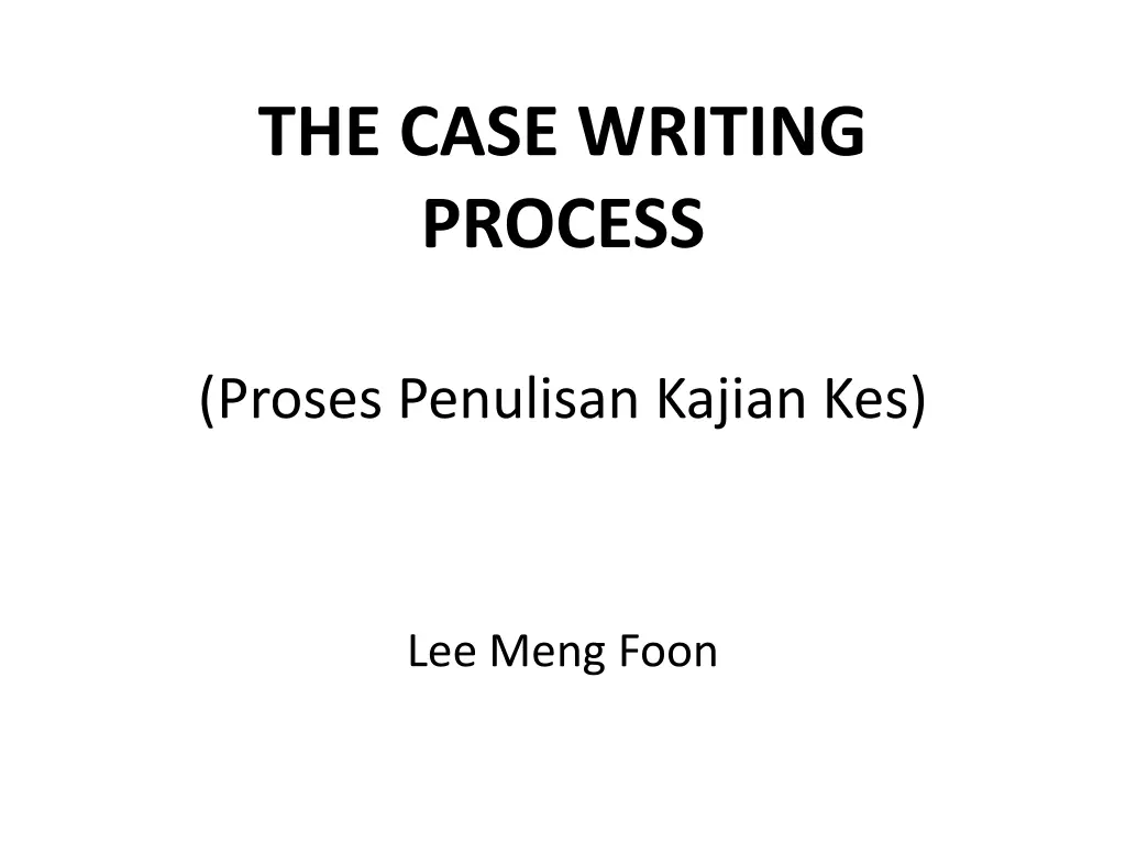 the case writing process n.w