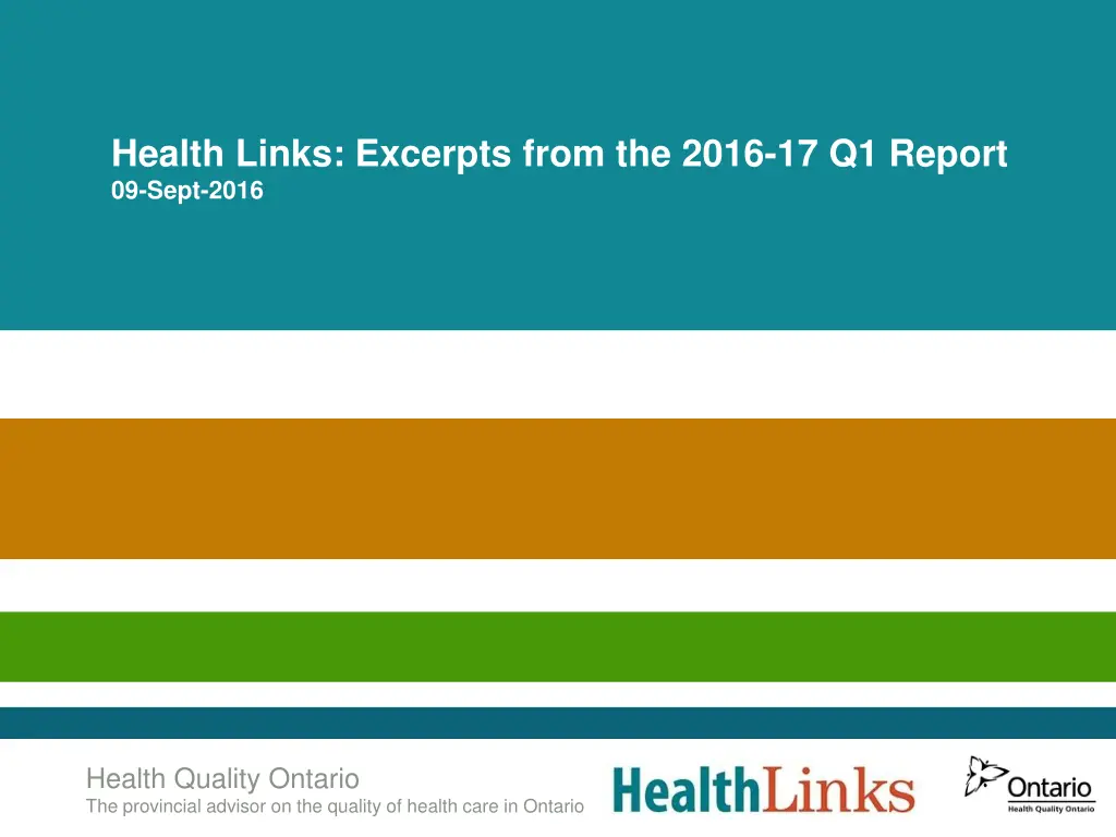 health links excerpts from the 2016 17 q1 report n.w