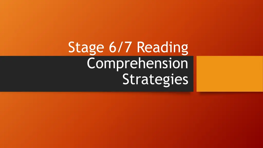 stage 6 7 reading comprehension strategies n.w
