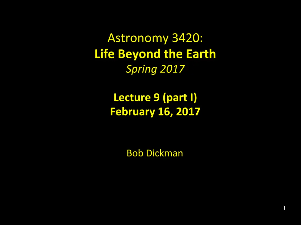 astronomy 3420 life beyond the earth spring 2017 n.w