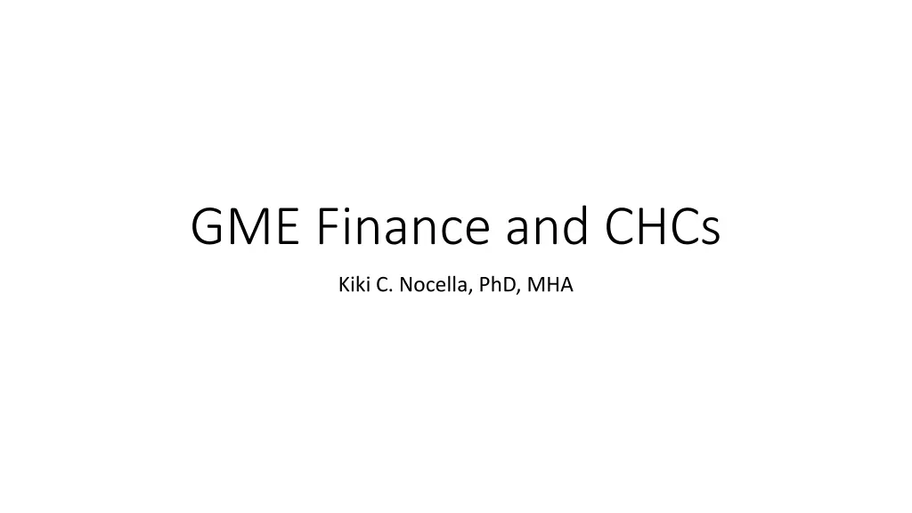 gme finance and chcs n.w