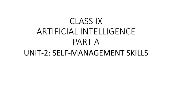 Enhancing Self-Management Skills for Personal Growth